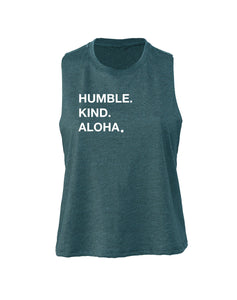 Our Humble Kind Aloha design printed on front chest of deep teal cropped racerback tank in white