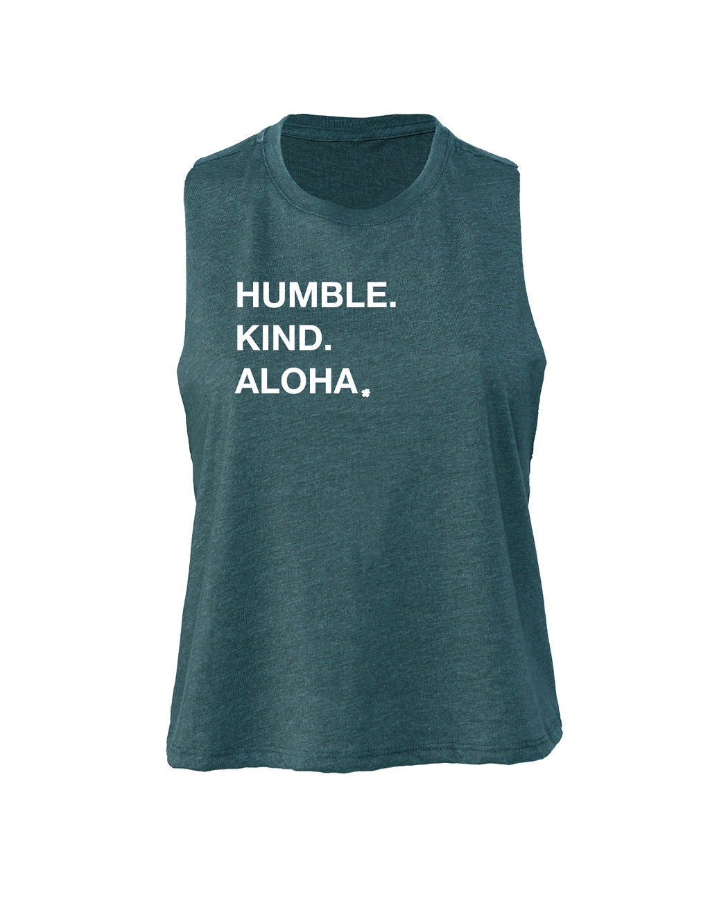 Our Humble Kind Aloha design printed on front chest of deep teal cropped racerback tank in white